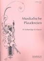 Musikalische Plaudereien   fr Klavier