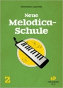 Neue Melodica-Schule Band 2  
