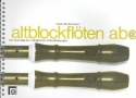 Altblockflten-ABC Band 2 Der neue Weg zum erfolgreichen Altblockfltenspiel