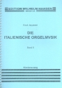 Die italienische Orgelmusik am Anfang des Cinquecento Band II altitalienische Orgelmusik