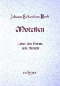 Lobet den Herrn alle Heiden BWV230 fr gem Chor und Instrumente Partitur