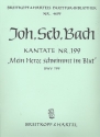 Mein Herze schwimmt im Blut Kantate Nr.199 BWV199 Partitur