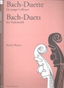 Bach-Duette fr junge Cellisten fr 2 Violoncelli Spielpartitur