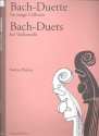 Bach-Duette fr junge Cellisten fr 2 Celli Spielpartitur