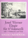 Elegie op.21 fr 4 Violoncelli (3 Violoncelli und Viola) Partitur und Stimmen