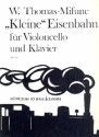 Kleine Eisenbahn fr Violoncello und Klavier