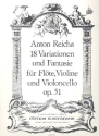 18 Variationen op.51 fr Flte, Violine und Cioloncello