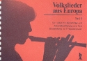 Volkslieder aus Europa Band 2 fr 1-2 Sopranblockflten mit Texten und Akkorden