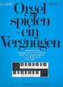 Orgel spielen ein Vergngen Band 3 fr E-Orgel