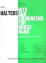 Halters Hits and Evergreens Band 2 fr Blasorchester Direktion