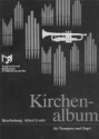 Kirchenalbum für Trompete und Orgel