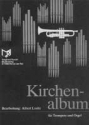 Kirchenalbum fr Trompete und Orgel