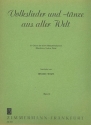 Volkslieder und Tnze aus aller Welt Band 2 fr Gitarre und ein Melodieinstrument Spielpartitur