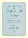 At the tomb of Charles Ives (1963) for small orchestra score