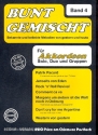Bunt Gemischt 4 fr Akkordeon bekannte und beliebte Melodien von gestern und heute