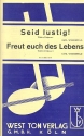 Seid lustig: Walzer-Potpourri fr Salonorchester