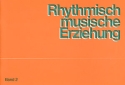 Rhythmisch-musische Erziehung Band 2 Lehrerheft mit Elternblttern