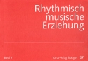 Rhythmisch-musische Erziehung Band 4 Lehrerheft mit Elternblttern