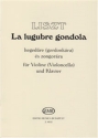 La lugubre gondola fr Violine (Vc) und Klavier