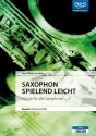 Saxophon spielend leicht Band B (Teil 3-4) fr alle Saxophone