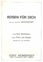 Rosen fr dich fr Singstimme und Klavier