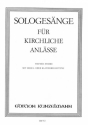 Sologesnge fr kirchliche Anlsse Band 1 fr Gesang (tief) und Orgel(Klavier)