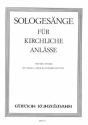 Sologesnge fr kirchliche Anlsse Band 1 fr Gesang (tief) und Orgel(Klavier)