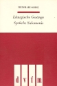 Liturgische Gesnge und Spche Salomonis fr gem Chor a cappella Partitur (dt)