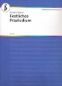 Festliches Prludium op. 61 fr Orchester und Orgel Studienpartitur