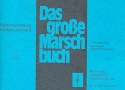 Das groe Marschbuch fr Blasorchester Trompete 1