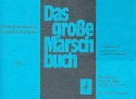 Das groe Marschbuch fr Blasorchester Trompete 2