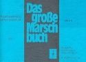 Das groe Marschbuch fr Blasorchester Tuba in B