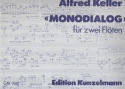 Monodialog fr 2 Flten, auch kleine Flte und Altflte 2 Partituren (1976)