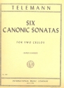 6 canonic Sonatas for 2 cellos