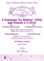 2 canzonas (la rubina, canzon a 3) fr 2 Diskantinstrument, 1 Bainstrument und Bc,    4 Spielpartituren