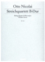 Streichquartett B-Dur fr Streichquartett Partitur