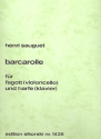 Barcarolle pour basson et harpe (piano et violoncelle ou harpe et piano)