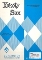 Yakety Sax: für Tenorsaxophon und Klavier