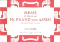 Messe zu Ehren des Heiligen Franz von Assisi fr gem Chor und Orgel