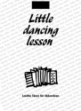 Little Dancing-Lesson Band 2 fr Klavier (Akkordeon) Kleine Tanzstunde
