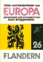 Volks- und Kinderlieder aus Europa Band 26 Flandern  Partitur