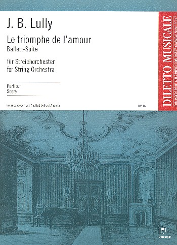 Le triomphe de l'amour fr Streichorchester Partitur
