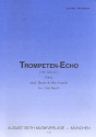 Trompeten-Echo: Einzelausgabe Gesang und Klavier (Akkordeon)