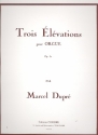 3 Elevations op.32 pour orgue