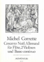 Concerto Noel Allemand fr Flte, 2 Violinen und Bc