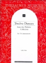 12 Dances from the Philidor Collection (res.f. 494) for 5 and 6 instruments score