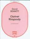 CLARINET RHAPSODY FOR 4 CLARINETS BENNETT, DICK, ED SCORE+4PARTS