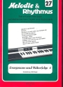 Evergreens und Welterfolgt Band 4: fr E-Orgel (Keyboard)