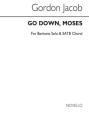 GO DOWN, MOSES NEGRO SPIRITUAL FOR BARTITONE SOLO AND SATB CHOIR score (en)