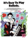 It's easy to play Ballads: for piano